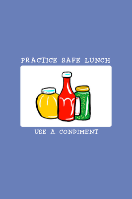 pratice safe lunch