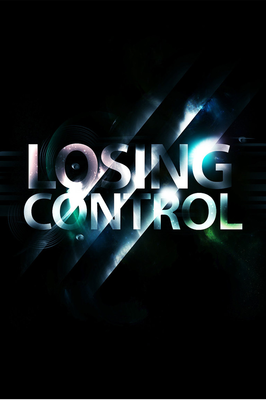 losing control