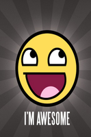 i am awesome